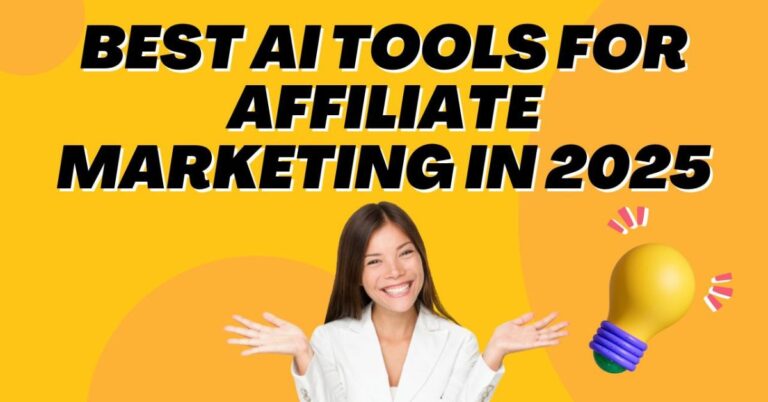 Best AI tools for affiliate marketing