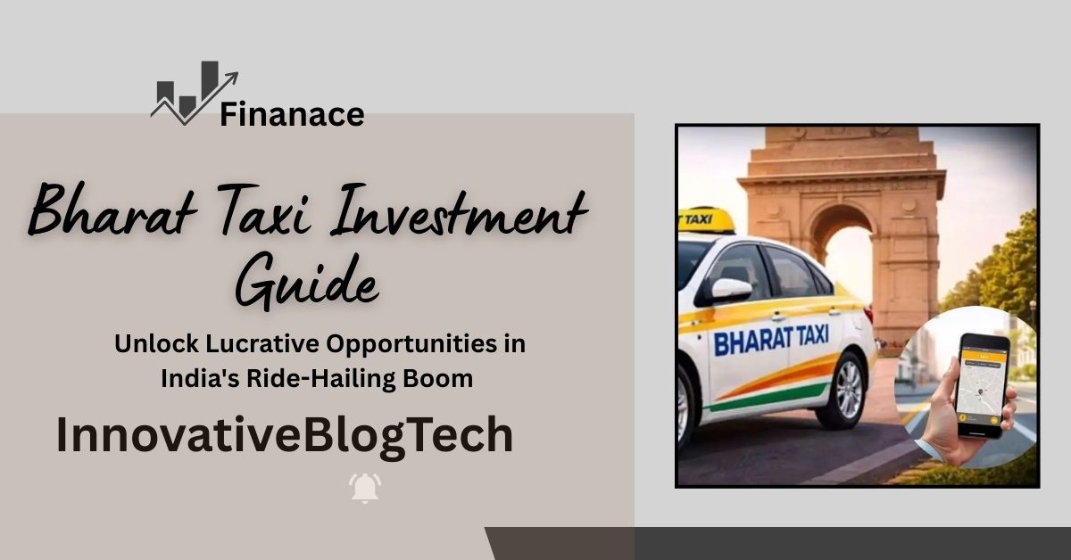 Bharat Taxi Investment Guide Unlock Lucrative Opportunities in India's Ride-Hailing Boom