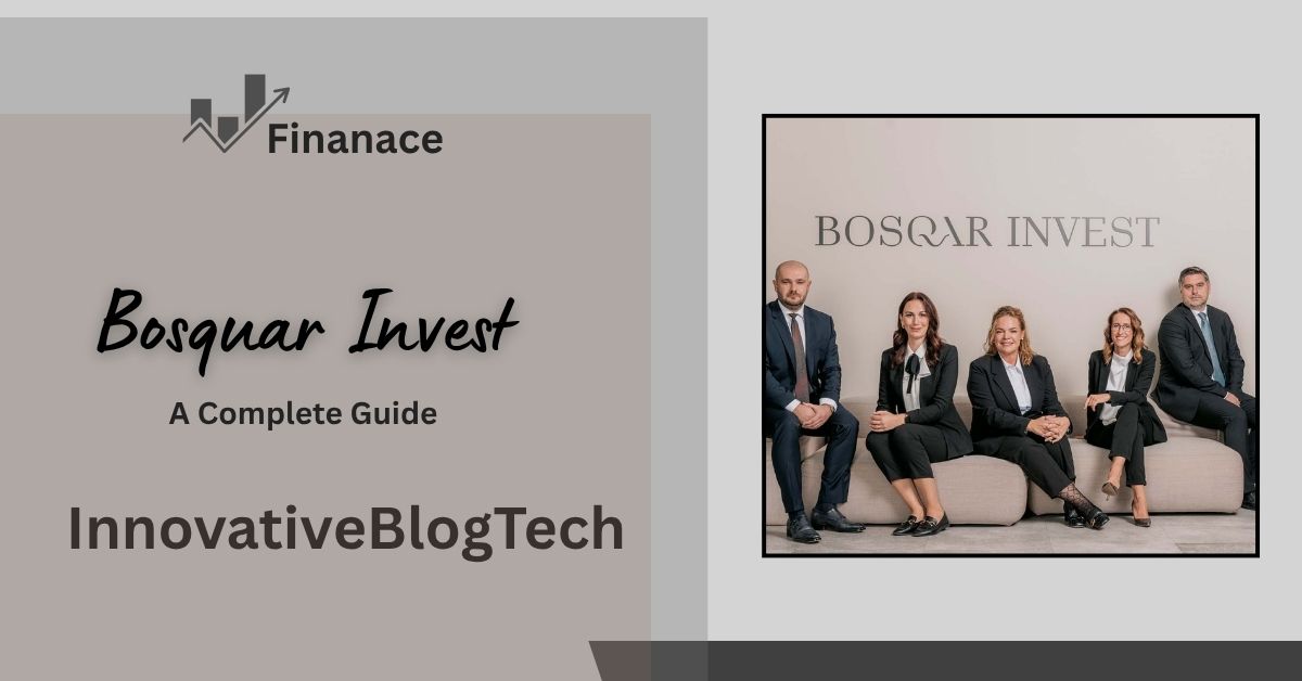 Bosquar Invest: A Complete Guide for Smart Investors in 2026