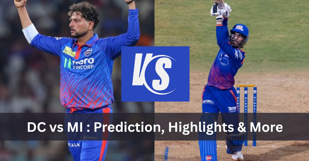 Today IPL DC vs MI Match Prediction, Highlights And More (2026 Edition)